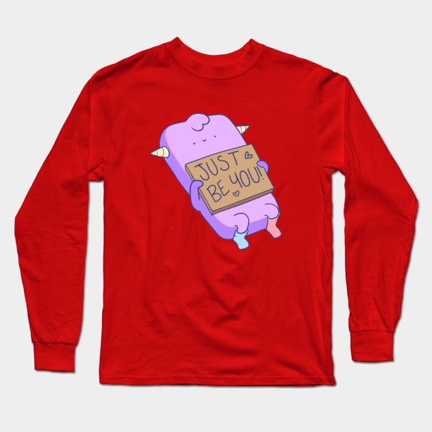 Just Be You Long Sleeve T-Shirt by timbo